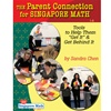 The Parent Connection for Singapore Math